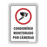 Placa Condomínio Monitorado Por Câmeras Pvc