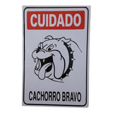 Placa Cuidado Cachorro Bravo