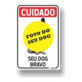 Placa Cuidado Cão Bravo Personalizado Pvc