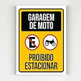 Placa De Aviso Garagem De Moto Proibido Estacionar 20x29 A4