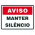 Placa De Sinalização | Manter Silêncio | 30x20