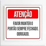 Placa De Sinalização Atenção Manter Portão Sempre Fechado A4