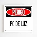 Placa De Sinalização Perigo Pc De Luz Aviso Mdf 20x29 A4