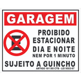 Placa De Sinalização Proibido Estacionar Garagem