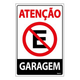 Placa De Sinalização Proibido Estacionar Garagem P 4 F9e