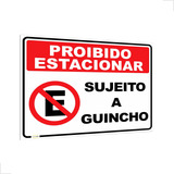 Placa De Sinalização Proibido Estacionar Guincho 50x40cm