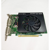 Placa De Vídeo Nvidia Geforce Gt 630 1gb Ddr3 Evga 128 bit