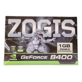 Placa De Vídeo Zogis Geforce 8400 Gs 1gb Ddr3 Vga hdmi dvi