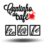 Placa Decoração Cantinho Do Café Quadros Mdf Foco Força Fé Xícara Vermelha Foco Força Fé