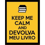 Placa Decorativa Devolva Meu