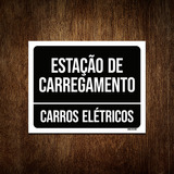 Placa Estação Carregamento Carros Elétrico 36x46