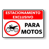 Placa Estacionamento Exclusivo Motos 31x21cm