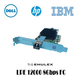 Placa Hba Pcie Emulex