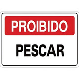 Placa Indicativa Aviso Proibido