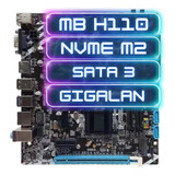 Placa Mãe H110 Ddr4 32gb Lga 1151 Suporta 8a E 9a Ger