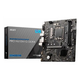 Placa Mae Msi Pro H610m g Ddr4 Socket Lga 1700 Matx Cor Preto