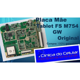 Placa Mãe Tablet Fs M754 Gw Original (retirada De Peças)