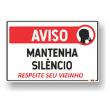 Placa Mantenha Silencio Respeite