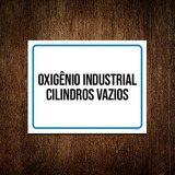 Placa Oxigênio Industrial Cilindros Vazios 36x46