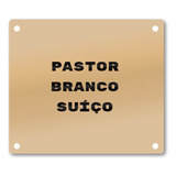 Placa Pastor Branco Suíço Dog Presente