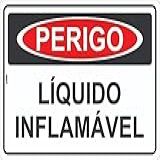 Placa Perigo Líquido Inflamável Sinalização 20X30CM