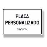 Placa Personalizada 70x50cm Pvc
