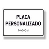 Placa Personalizada 70x50cm Pvc 2mm