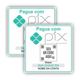 Placa Pix Para Pagamento Qr Code