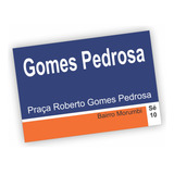 Placa Praca Roberto Gomes