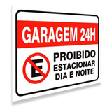 Placa Proibido Estacionar Carro Garagem   Grande 30x40 Cm