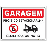 Placa Proibido Estacionar Garagem