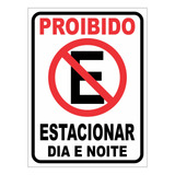 Placa Proibido Estacionar Garagem Guincho 20x30 Kit Com 02