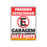 Placa Proibido Estacionar Garagem