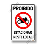 Placa Proibido Estacionar Motos