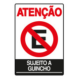 Placa Proibido Estacionar Sujeito
