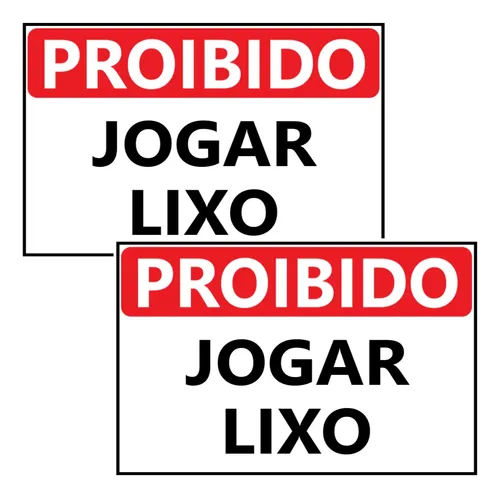 Placa Proibido Jogar Lixo