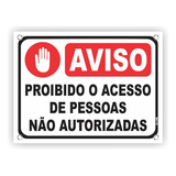Placa Proibido O Acesso