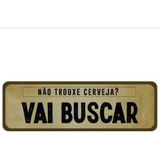 Placa Shape Nao Trouxe