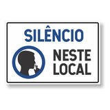 Placa Silencio Neste Local