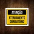 Placa Sinalização   Atenção Aterramento Obrigatório 36x46