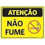 Placa Sinalização Atenção Não Fume 18x25cm Proibido Fumar