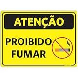 Placa Sinalização Atenção Proibido Fumar 18x25cm Não Fume