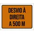 Placa Sinalização   Desvio Ã Direita A 500 Metros 27x35 Cor Branco