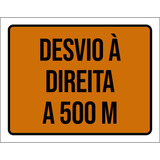 Placa Sinalizacao Desvio A