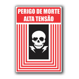 Placa Sinalização Indicativa Perigo Alta Tensão