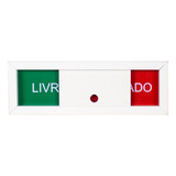 Placa Sinalização Porta Livre Ocupado Sala Reunião 25x8cm