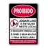 Placa Sinalização Proibido Jogar Lixo E Entulho A1 84 X 60 G