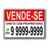 Placa Sinalização Vendo Vende-se Casa Imóvel A2 60 X 42 Cm C