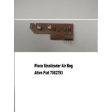 Placa Sinalizador Air Bag Ativo Fiat 7082793