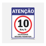 Placa Velocidade Maxima 10km